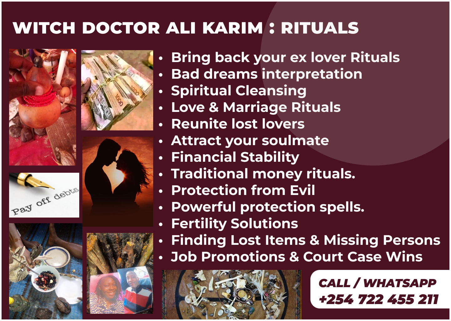 Poster for Witch Doctor Ali Karim's rituals: spiritual cleansing to purify your aura, love and marriage rituals to reunite lost lovers, financial stability through traditional money rituals, protection from evil for your home and family, fertility solutions, finding lost items and missing persons, and job promotion and court case rituals. Call or WhatsApp +254 722 455 211.